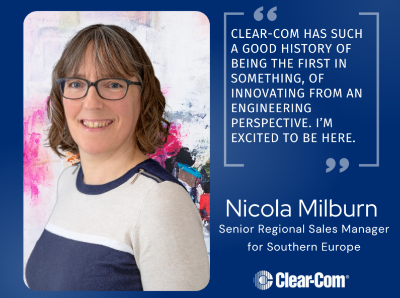 Clear-Com Welcomes Nicola Milburn as New Senior Regional Sales Manager for Southern Europe